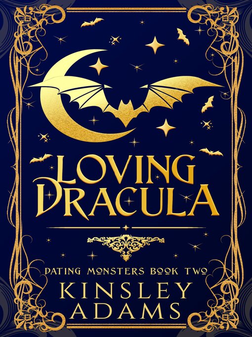 Title details for Loving Dracula by Kinsley Adams - Wait list